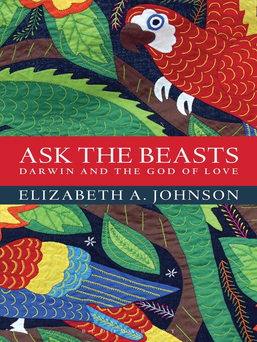 Title details for Ask the Beasts by Elizabeth A. Johnson - Available